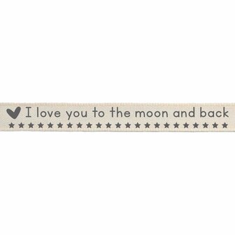 Vaessen Creative &bull; Ribbon 2mx15mm ENG I Love You To The Moon